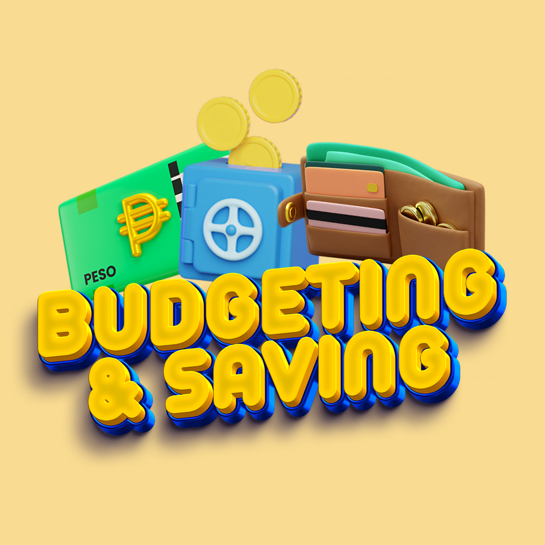 Budgeting and Saving