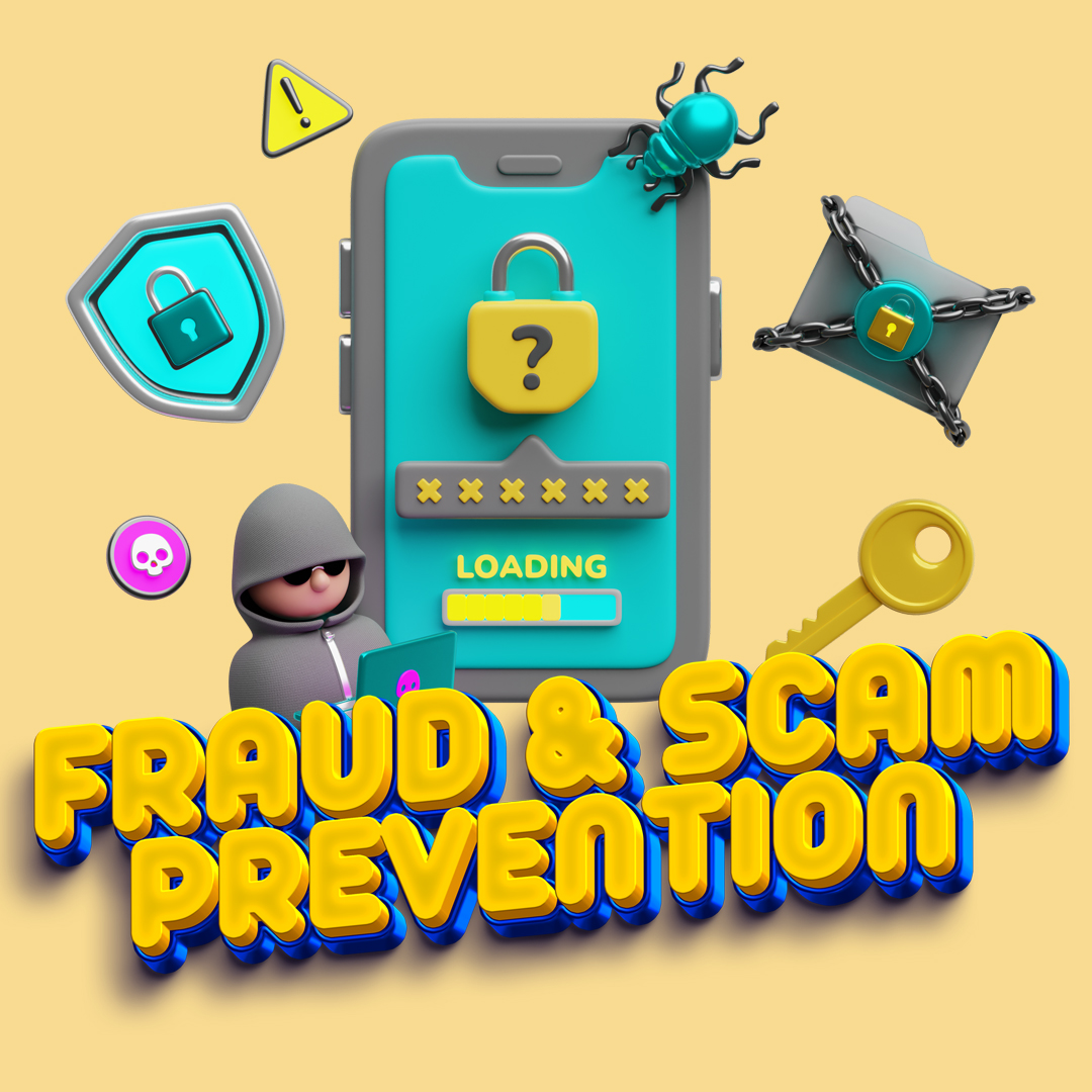 Fraud and Scam Prevention